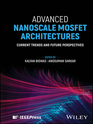 cover image of Advanced Nanoscale MOSFET Architectures